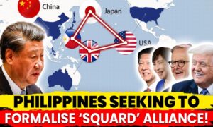 Philippines Seeks to Formalize ‘The Squad’ to Counter China’s Power in the South China Sea!