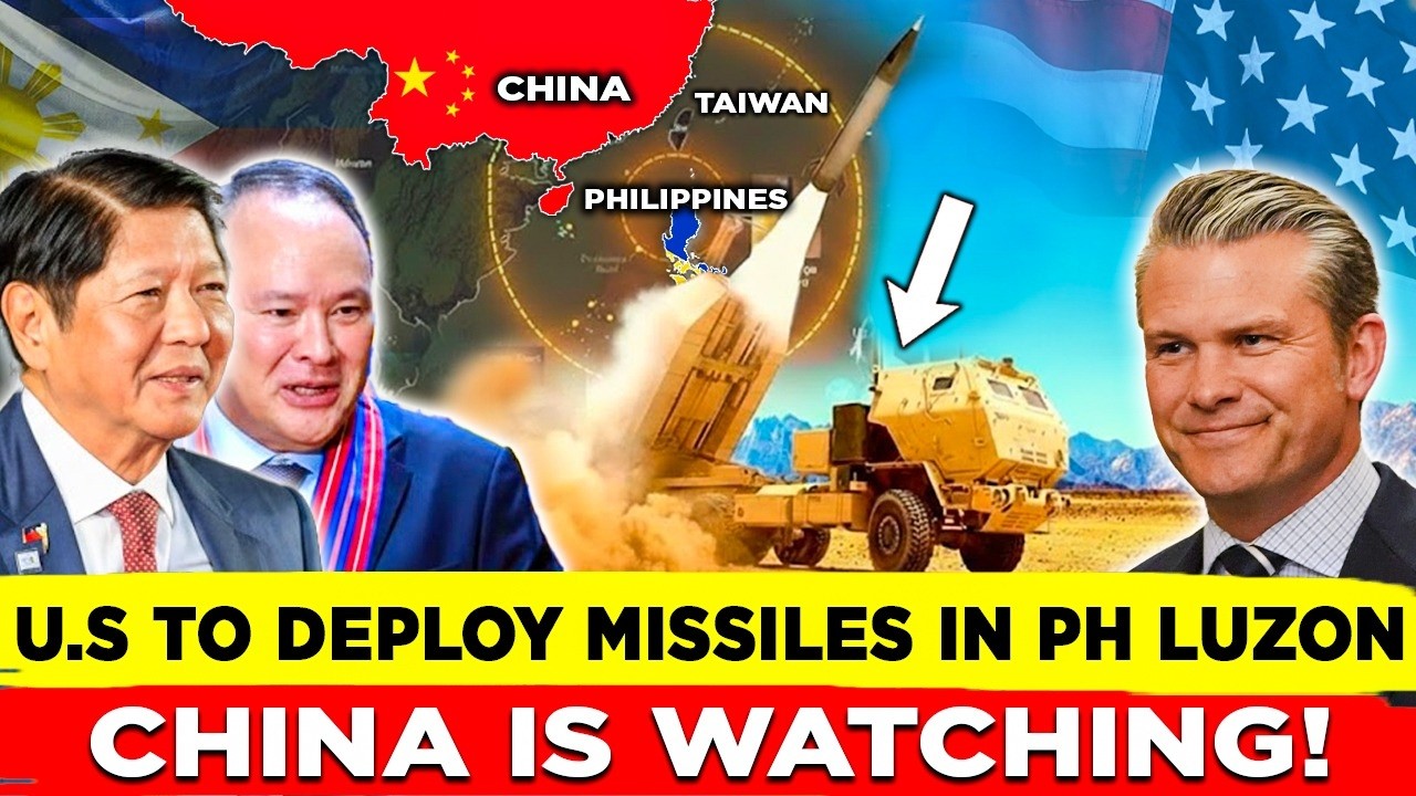 U.S. Advanced Missile Deployment in Northern Luzon Signals Stronger Deterrence Against China
