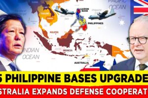 Australia Strengthens 5 Philippine Bases in a Strategic Push to Deter China in the WPS