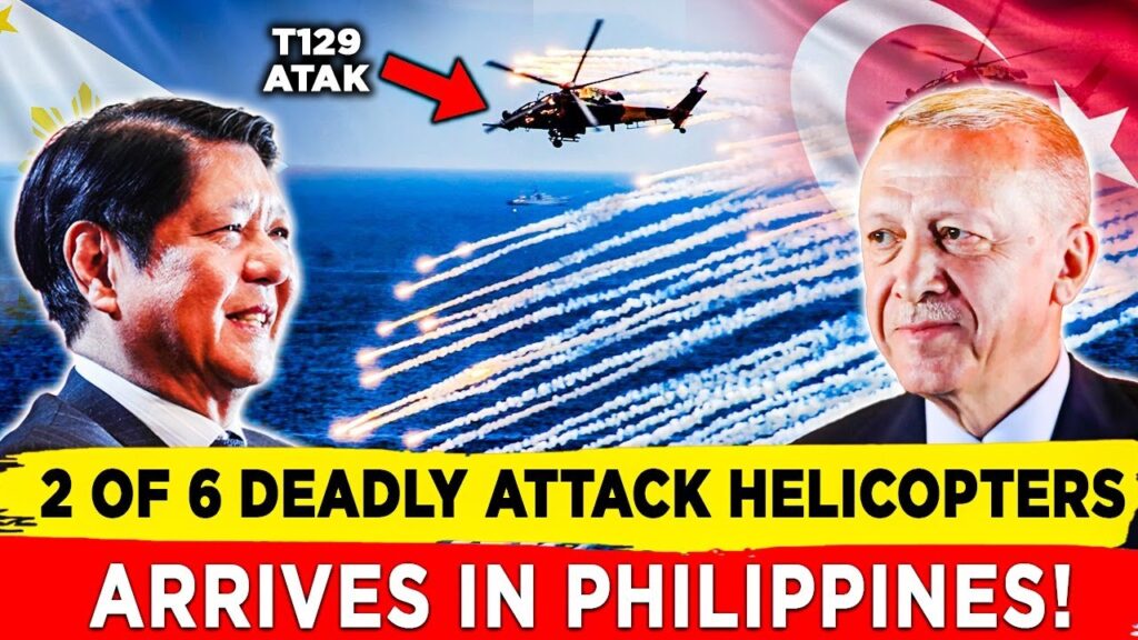 Philippines Receives Deadly ATAK 129 Attack Helicopters From Türkiye To Deter China in WPS!
