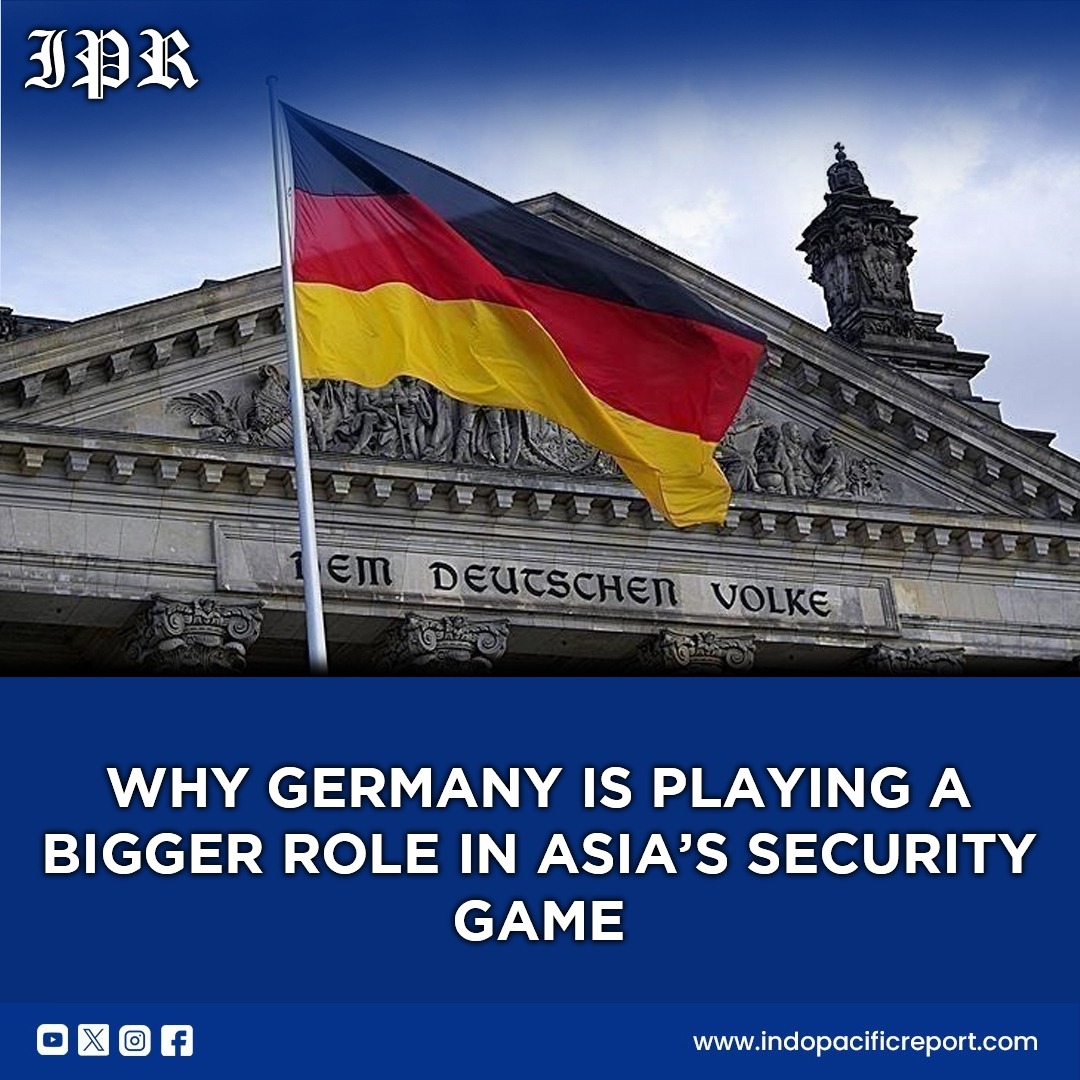 Germany’s Indo-Pacific Push Defense, Industry, and Strategic Signaling