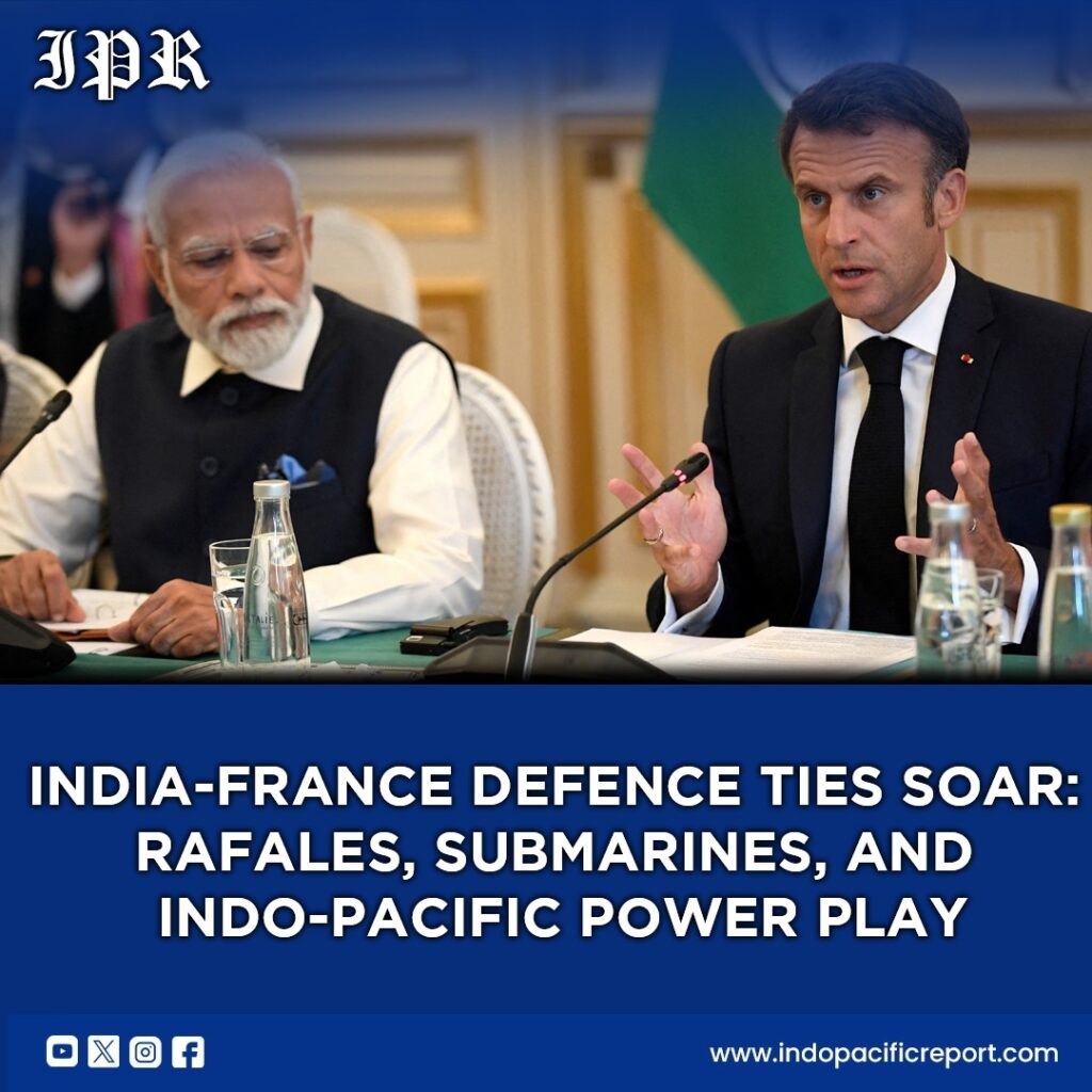 India-France Defence Partnership Reaches New Heights