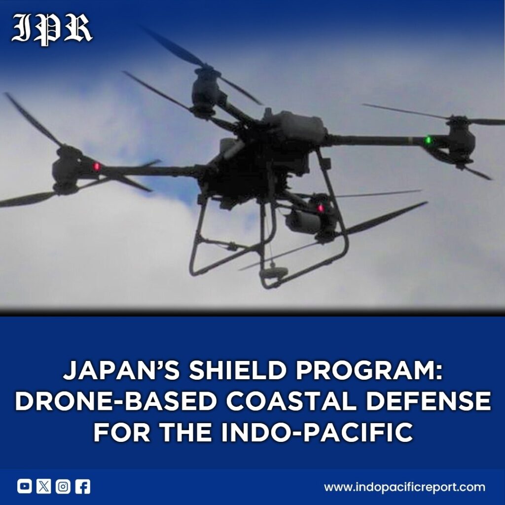 Japan’s SHIELD Program Drone-Based Coastal Defense for the Indo-Pacific