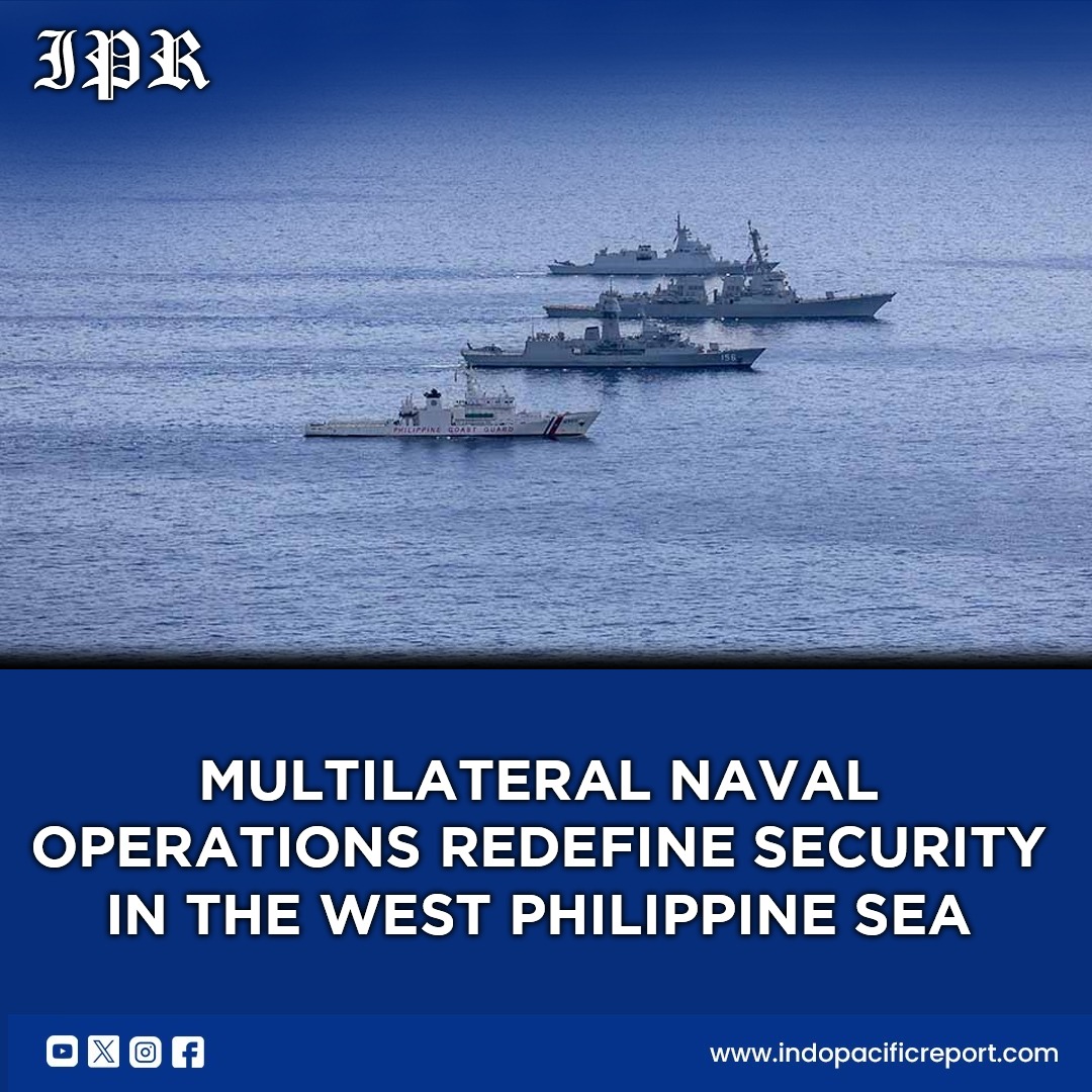 Philippines Builds Multilateral Maritime Deterrence as South China Sea Tensions Escalate