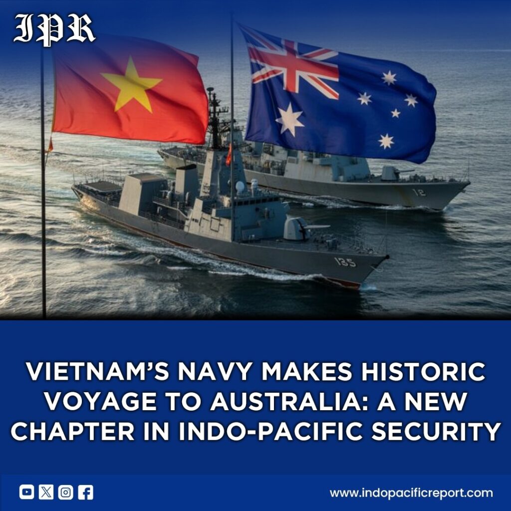 Vietnam’s Navy Sails Toward Global Integration with Australia